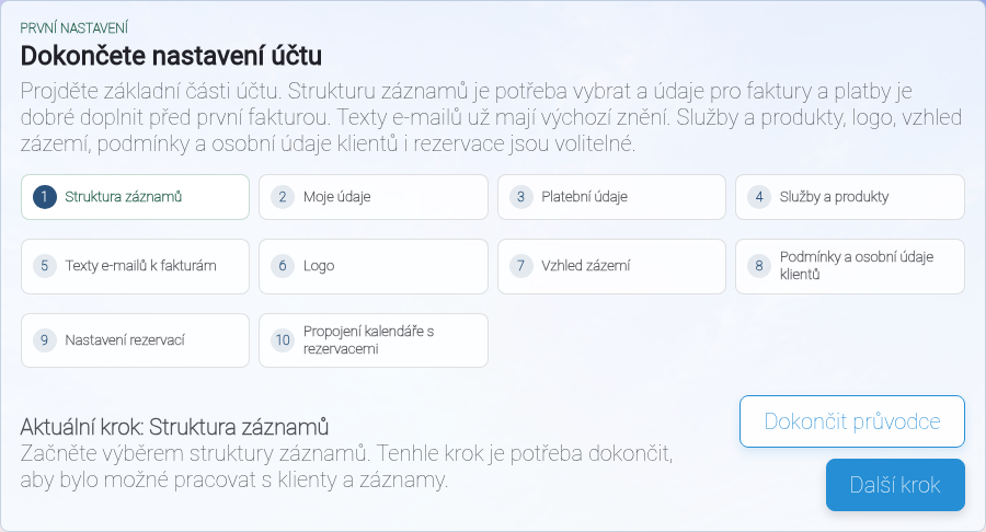 Panel První nastavení s kroky průvodce a výběrem struktury záznamů.