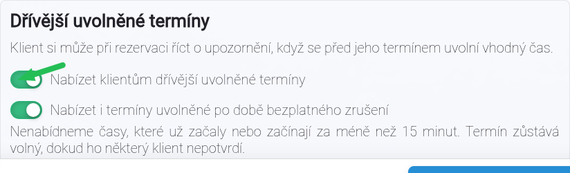 Část Dřívější uvolněné termíny v nastavení rezervací.